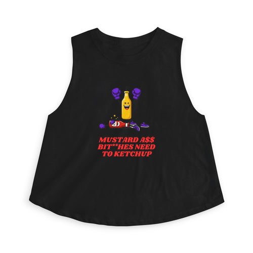 Crop Top — "Mustard Ain't B**** Need to Ketchup" Funny Condiment Graphic